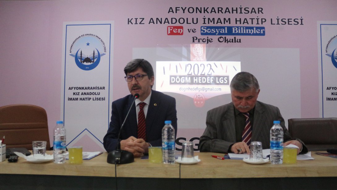 İl Milli Eğitim Müdürümüz Metin YALÇIN, Hedef 2022 YKS ve Hedef 2022 LGS Proje Kapsamında Yapılan Toplantıya Katıldı...